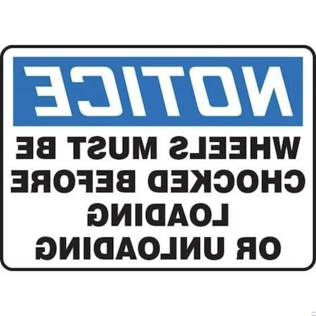 Accuform OSHA NOTICE SAFETY SIGN BACKWARDS MTKC828VP MTKC828VP